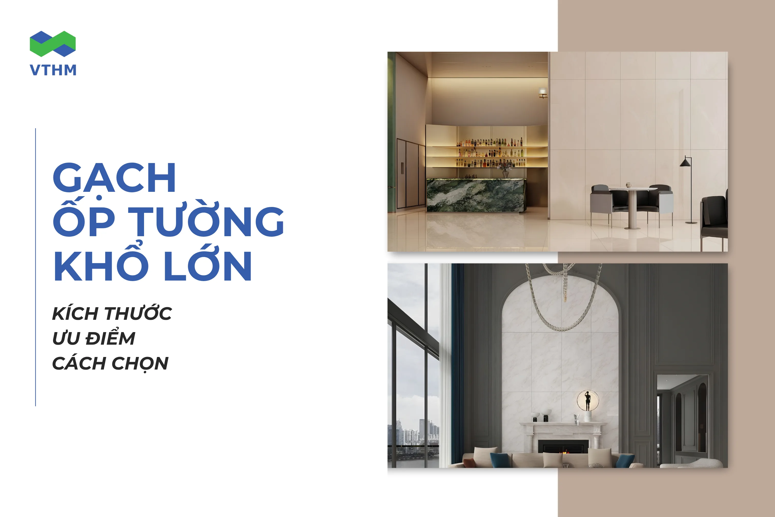 Top 20+ mẫu gạch ốp tường khổ lớn sang trọng cho nhà hiện đại 2026